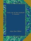 Come out of the kitchen! A romance
