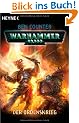Der Ordenskrieg: Warhammer 40.000-Roman