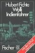 Wolli Indienfahrer. Mit allen St. Pauli- Interviews.