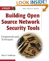 Building Open Source Network Security Tools: Components and Techniques