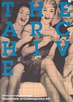 The Archive (Documents of Contemporary Art)