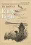 By Dawn's Early Light: Waterfowl Hunting, Retrievers, and Other Aspects of Morning Madness