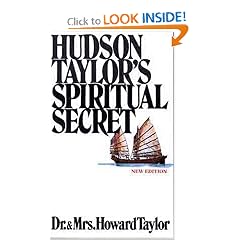 Hudson Taylors Spiritual Secret