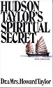 Hudson Taylors Spiritual Secret
