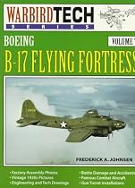 B-17 Flying Fortress (Warbird Tech)