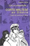 Revue Le Serpent de Mer  / Lire et comprendre Corto Maltese en Sibérie