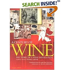 A Century of Wine: The Story of a Wine Revolution