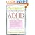 Thom Hartmann's Complete Guide to ADHD: Help for Your Family at Home, School and Work