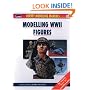 Modelling World War 2 Figures (Osprey Modelling Manuals)