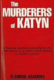 The Murderers of Katyn