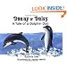 Danny and Daisy: A Tale of a Dolphin Duo (No. 13 in Suzanne Tate's Nature Series)
