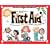 The Kids' Guide to First Aid: All About Bruises, Burns, Stings, Sprains & Other Ouches (Williamson Kids Can! Series)