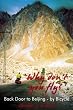 'Why Don't You Fly?' Back Door to Beijing - by Bicycle