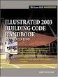 Illustrated 2003 Building Code Handbook