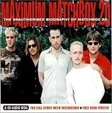 Maximum Matchbox 20: The Unauthorised Biography of Matchbox 20 (Maximum series)