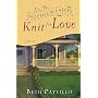 The Sweetgum Ladies Knit for Love: A Novel