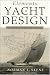 Elements of Yacht Design (Seafarer Books)