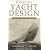 Elements of Yacht Design (Seafarer Books)
