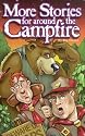 More Stories for Around the Campfire