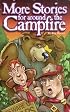 More Stories for Around the Campfire