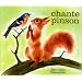 Chante pinson