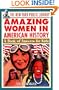 The New York Public Library Amazing Women In American History (Turtleback School & Library Binding Edition) (New York Public Library Answer Books for Kids Series)