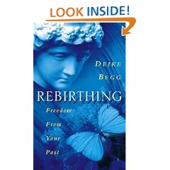 Rebirthing: Freedom From Your Past