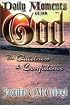 Daily Moments With God: In Quietness & Confidence