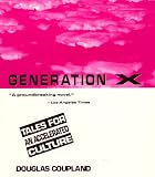 cover of Generation X: Tales for an Accelerated Culture