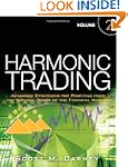 Harmonic Trading, Volume Two: Advance...