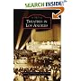 Theatres in Los Angeles (Images of America: California)