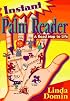 Instant Palm Reader: A Roadmap to Life (Llewellyn's New Age Series)