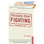 Pressure-point Fighting: A Guide to the Secret Heart of Asian Martial Arts