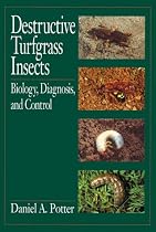 Destructive Turfgrass Insects: Biology, Diagnosis, and Control