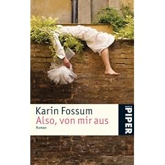 Also, von mir aus