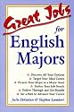 Great Jobs for English Majors (Vgm's Great Jobs Series)