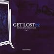 Get Lost /Vol.2