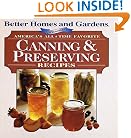 America's All-Time Favorites Canning & Preserving Recipes (Better Homes & Gardens)