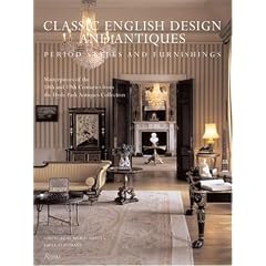 Classic English Design and Antiques: Period Style and Furnishings