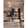 Classic English Design and Antiques: Period Styles and Furniture