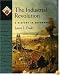 The Industrial Revolution: A History in Documents (Pages from History)