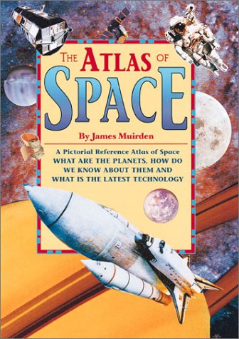Atlas Of Space, The (Copper Beech Atlases)