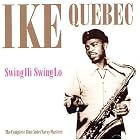 Complete Blue Note and Savoy Masters 1944 by  Ike Quebec 
