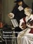 Personal Viewpoints: Thoughts About Paintings Conservation