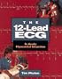 The 12-Lead ECG: In Acute Myocardial Infarction