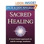 Sacred Healing: A Soul-based Approach to Subtle Energy Medicine