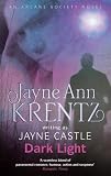 Dark Light: An Arcane Society Novel