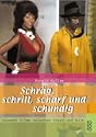 Schr�g schrill
