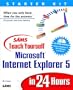 Sams Teach Yourself Internet Explorer 5 in 24 Hours