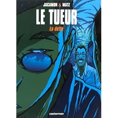 Le Tueur, tome 3 : La dette